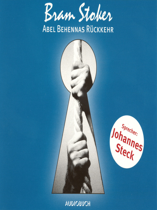 Title details for Abel Behennas Rückkehr by Bram Stoker - Available